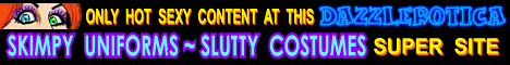 Visit Sexy Outfit Babes. Erotic collections of hot  free sexy uniforms content, with free sexy galleries, cartoons, stories all in one place.
